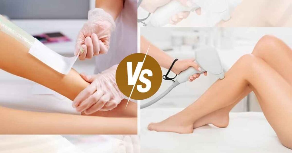 Laser Hair Removal vs Waxing Which is Better and Why?